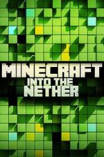 Watch Minecraft: Into the Nether Moviesjoy