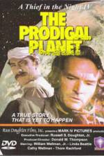 Watch The Prodigal Planet Moviesjoy