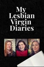 Watch My Lesbian Virgin Diaries Moviesjoy