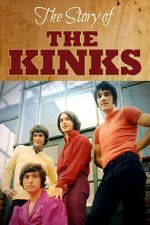 Watch The Story of the Kinks Moviesjoy