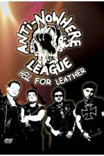 Watch Anti-Nowhere League: Hell For Leather Moviesjoy