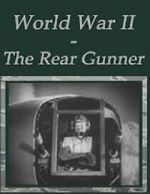 Watch The Rear Gunner (Short 1943) Moviesjoy