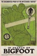 Watch In Search of Bigfoot Moviesjoy