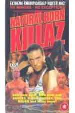 Watch ECW: Natural Born Killaz Moviesjoy
