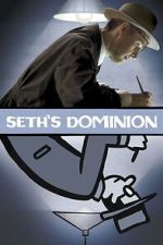 Watch Seth\'s Dominion Moviesjoy