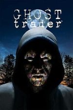 Watch Ghost Trader Moviesjoy