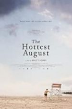 Watch The Hottest August Moviesjoy