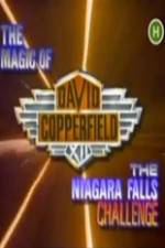 Watch The Magic of David Copperfield XII The Niagara Falls Challenge Moviesjoy