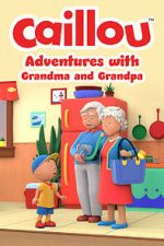 Watch Caillou: Adventures with Grandma and Grandpa (TV Special 2022) Moviesjoy