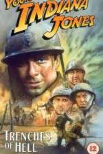 Watch The Adventures of Young Indiana Jones: Trenches of Hell Moviesjoy