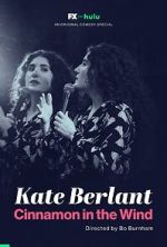 Watch Kate Berlant: Cinnamon in the Wind (TV Special 2022) Moviesjoy