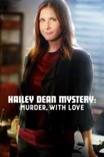 Watch Hailey Dean Mystery Murder with Love Moviesjoy