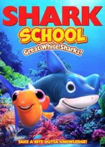 Watch Shark School: Great White Sharks! Moviesjoy