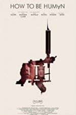 Watch How to Be Human Moviesjoy