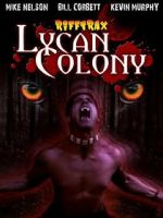 Watch Riftrax: Lycan Colony Moviesjoy