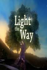 Watch Light the Way Moviesjoy
