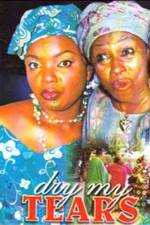 Watch Dry My Tears Moviesjoy