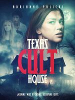 Watch Texas Cult House Moviesjoy