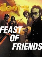 Watch Feast of Friends Moviesjoy