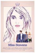 Watch Miss Stevens Moviesjoy