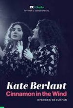 Watch Kate Berlant: Cinnamon in the Wind Moviesjoy