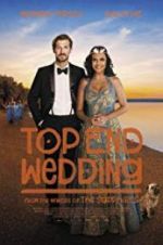 Watch Top End Wedding Moviesjoy