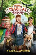 Watch The School of the Magical Animals Moviesjoy