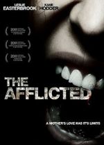 Watch The Afflicted Moviesjoy