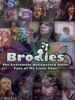 Watch Bronies: The Extremely Unexpected Adult Fans of My Little Pony Moviesjoy