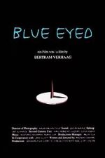 Watch Blue Eyed Moviesjoy