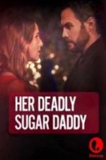 Watch Deadly Sugar Daddy Moviesjoy