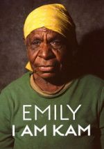 Watch Emily: I Am Kam Moviesjoy