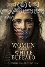 Watch Women of the White Buffalo Moviesjoy