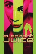 Watch Elephant Juice Moviesjoy