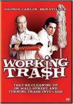 Watch Working Tra$h Moviesjoy