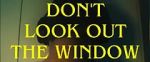 Watch Don\'t Look Out the Window (Short 2024) Moviesjoy