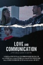 Watch Love and Communication Moviesjoy
