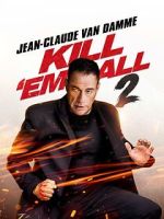 Watch Kill Em All 2 Moviesjoy