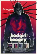 Watch Bad Girl Boogey Moviesjoy