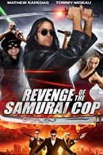 Watch Revenge of the Samurai Cop Moviesjoy