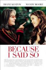 Watch Because I Said So Moviesjoy