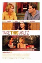 Watch Take This Waltz Moviesjoy