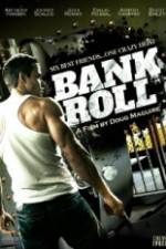Watch Bank Roll Moviesjoy