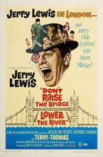 Watch Don\'t Raise the Bridge, Lower the River Moviesjoy