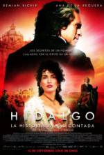 Watch Hidalgo - La historia jamás contada. Moviesjoy