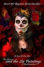 Watch The Heart and the Six Paintings of Ruth Gardner Moviesjoy