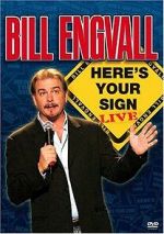 Watch Bill Engvall: Here\'s Your Sign Live (TV Special 2004) Moviesjoy