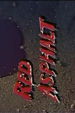 Watch Red Asphalt IV Moviesjoy