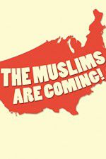 Watch The Muslims Are Coming Moviesjoy
