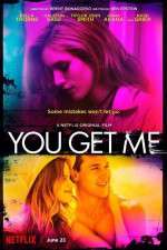 Watch You Get Me Moviesjoy